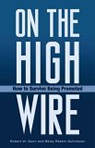 On the High Wire: How to Survive Your Promotion