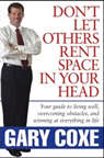 Don't Let Others Rent Space in Your Head