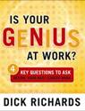 Is Your Genius at Work?
